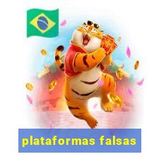 plataformas falsas